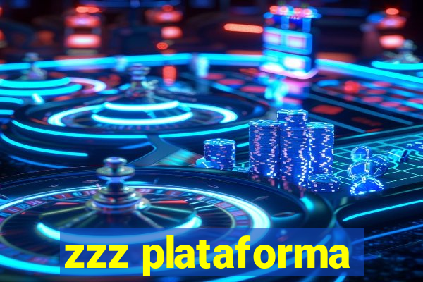 zzz plataforma